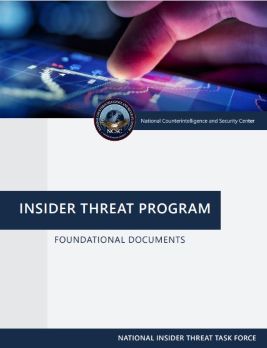 Click to open in new window Insider Threat Program: Foundational Documents